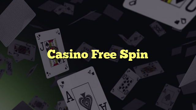 Casino Free Spin