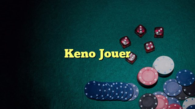 Keno Jouer