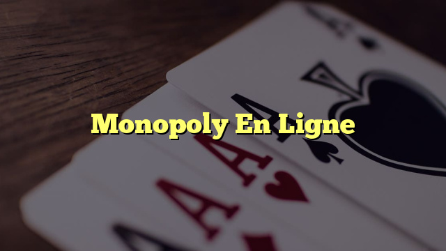 Monopoly En Ligne