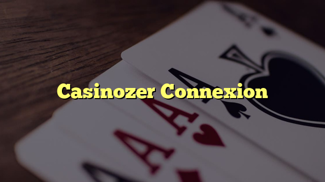 Casinozer Connexion