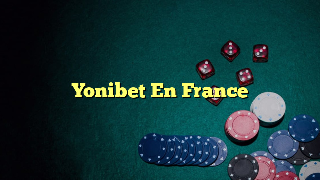 Yonibet En France