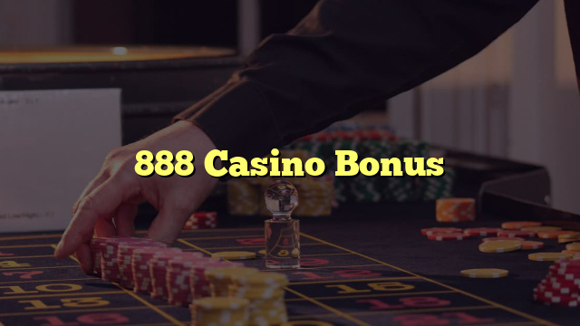 888 Casino Bonus